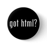 got html? buttons