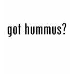 got hummus? t-shirts