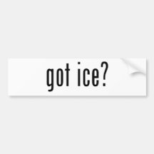 got ice? bumper sticker