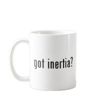 got inertia? mugs