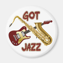 GOT JAZZ MAGNET