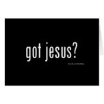 Got Jesus? cards