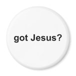 Got Jesus magnets