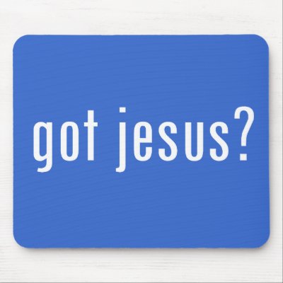 got jesus? mouse mat by gottees