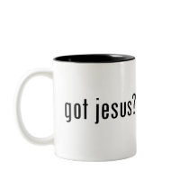 got jesus? mugs