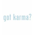 got karma? t-shirts