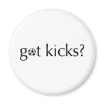 Got Kicks? magnets