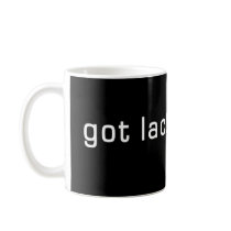 Got Lactic Acid? Funny Running Design Mug