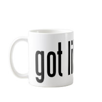 Got Liberty? Mugs