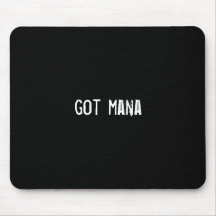 got mana? mouse mat