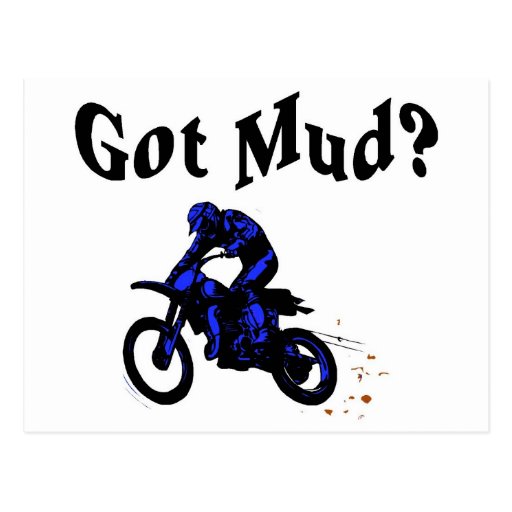 Got Mud Motorcycle Post Cards