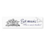 Got Music?  Bumper Sticker