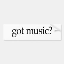Got Music Bumper Stickers
