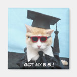 Got my B.S.! Refrigerator Magnet