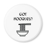 Got Noodles? magnets