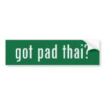 got pad thai? bumper stickers