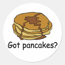 Got Pancakes? Round Stickers