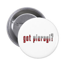 got pierogi? Flag Pin