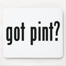 got pint? mouse pads