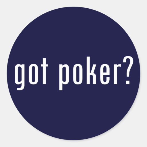 got poker? sticker