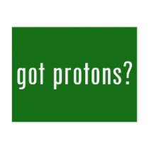 got protons? post cards