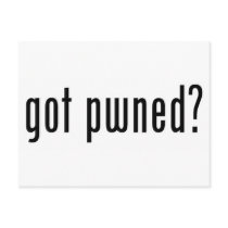 got pwned? post card