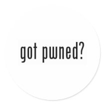 got pwned? round stickers