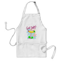 Got Salt?  Margarita Lovers T-Shirts & Gifts Aprons