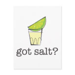 Got Salt? Tequila Shot with Lime postcards