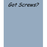 Got Screws? t-shirts
