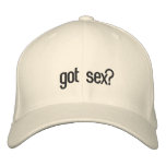 got sex? embroidered hats