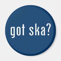 got ska? magnet