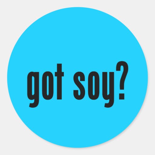 got soy? stickers