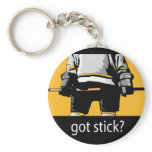 Got Stick? keychains