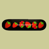 got strawberries? skateboards