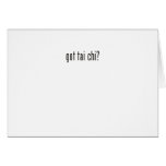 got tai chi? cards