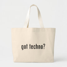 got techno? bag