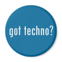got techno? magnets