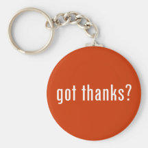 got thanks? key chain