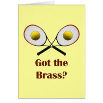 Got the Brass Tennis