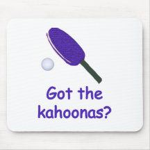 Got the Kahoonas Ping Pong Mouse Pads