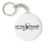 Got Toxic Drywall? keychains