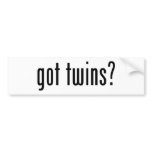 got twins? bumper stickers