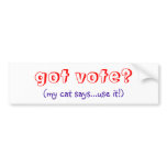 Got Vote? Cat Bumper Sticker bumper stickers