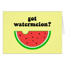 Got watermelon?