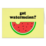 Got watermelon? cards