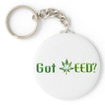 Got Weed Keychain