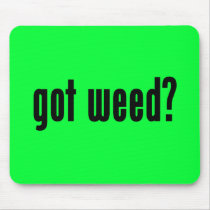 got weed? mouse pads
