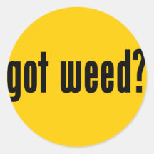 got weed? sticker
