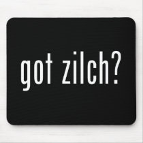 got zilch? mouse mat